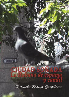 Ciudad sonada-Katiuska Blanco.jpg
