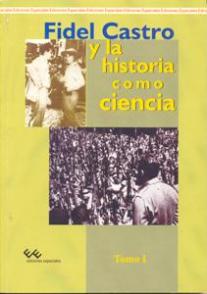 Fidel Castro y la historia como ciencia.JPG