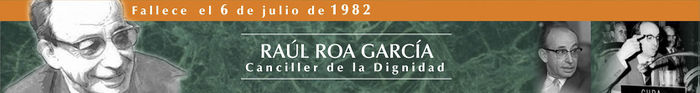 Banner conmemorativo fallecimiento Raul Roa Garcia.jpg