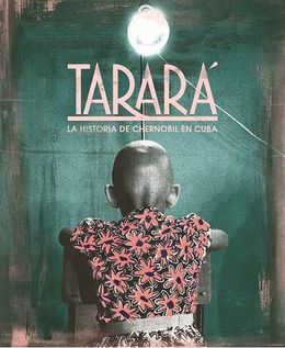 Tarará-La historia de Chernobil en Cuba(documentalArgentino).jpg