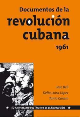 Documentos de la revolución cubana 1961.jpg
