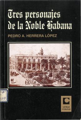 Tres personajes de la Noble Habana-Pedro Antonio Herrera.jpg