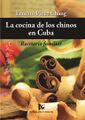 La cocina de los chinos en Cuba. Recetario familiar.jpg