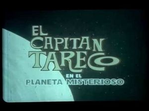 El Capitán Tareco en el planeta misterioso.jpg