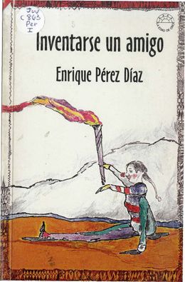 Inventarse un amigo-Enrique Perez.jpg