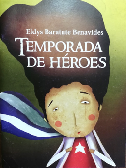 Temporada de heroes-Eldys Baratute Benavides.png