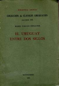 El-uruguay-entre-dos-siglos-mario-falcao-espalter-17172-MLU20133769236 072014-F.jpg