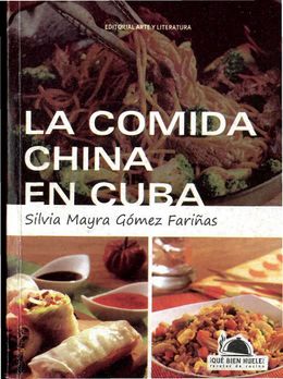 La comida china en Cuba-Silvia Mayra Gomez.jpg