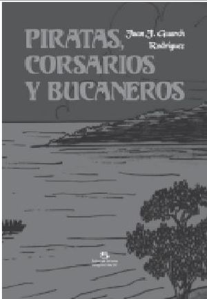 Piratas, Corsarios y Bucaneros portada.JPG