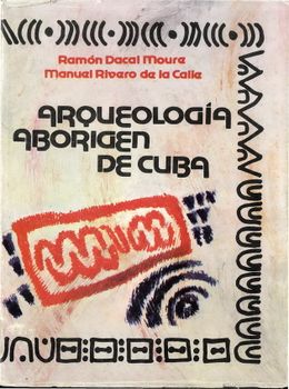 Arqueologia aborigen de Cuba.jpg